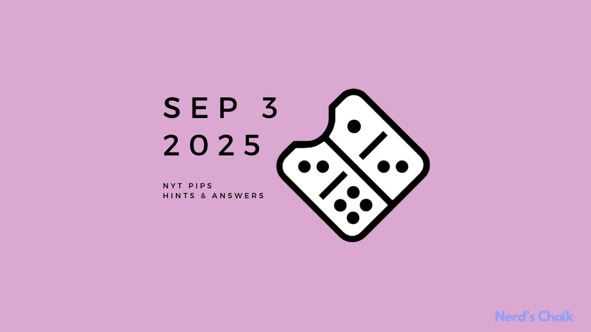 NYT Pips Hard Hints and Solution - September 3 (Step-by-step Guide)