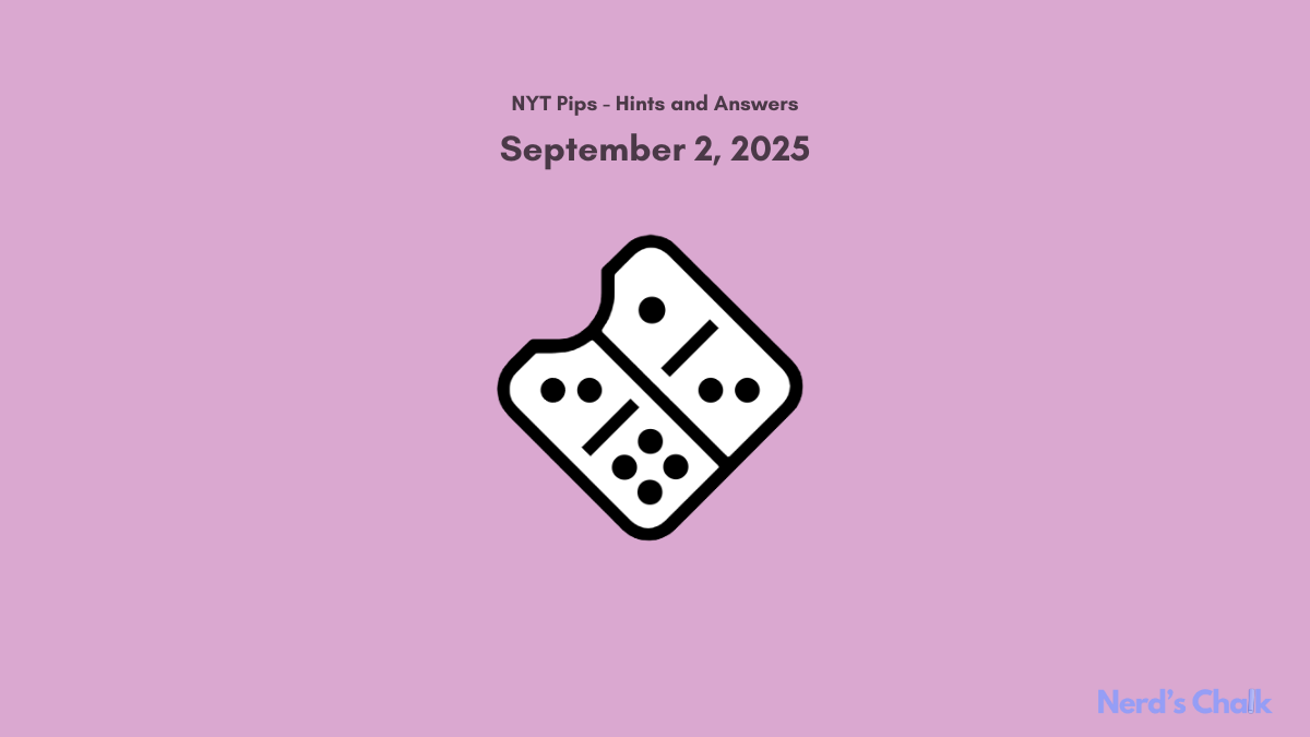 NYT Pips Hard Hint and Answer for September 2, 2025 (Step-by-step Guide)