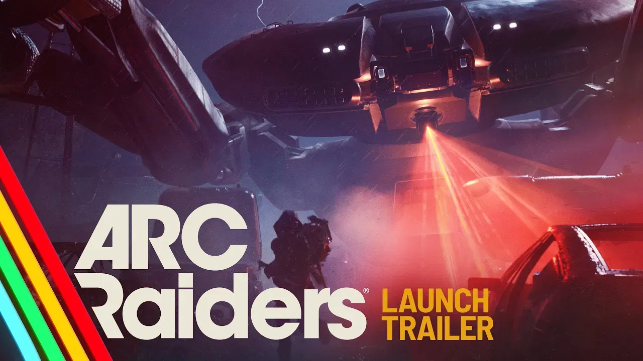 You Can Subscribe to Arc Raiders Launch Trailer Now