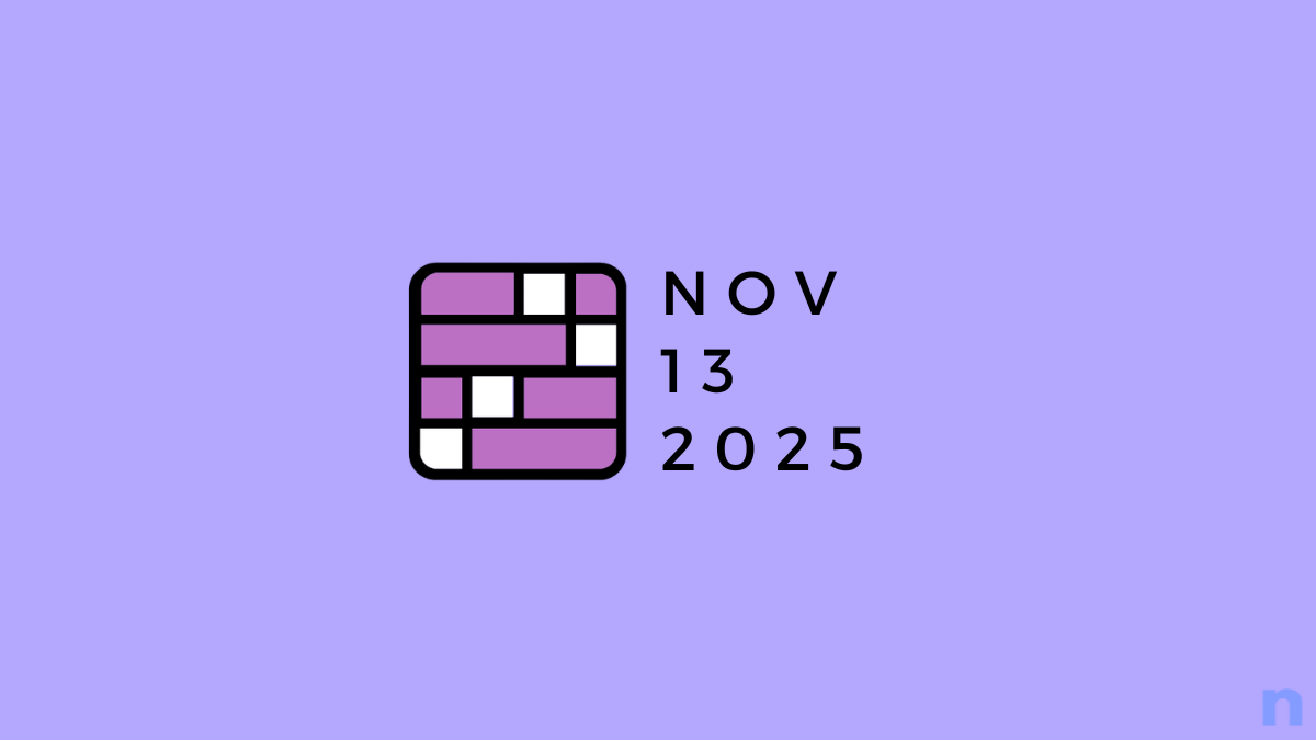 NYT Connections: 13 November 2025 Hints & Answers!