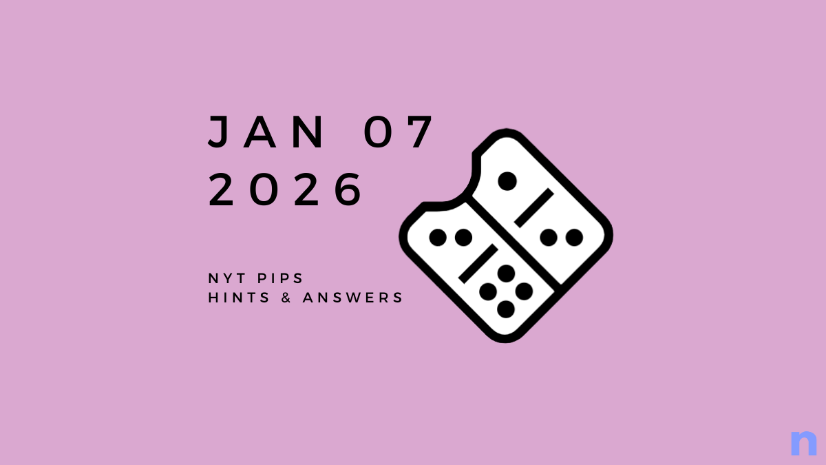 NYT Pips Hard Hints & Solution – Jan 7 (Step-by-step guide)