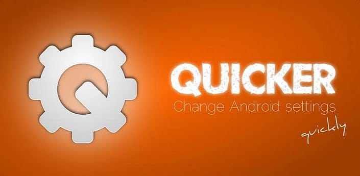 Quicker — Change Android Settings Quickly