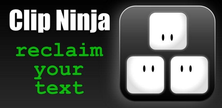 Clip Ninja Android App — Record Everything You Type