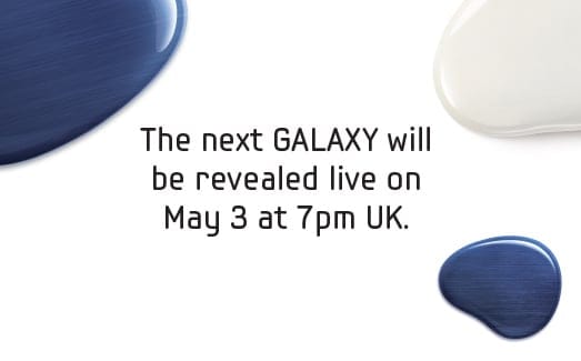 Watch Official Galaxy S3 Announcement from Samsung Live. Here’s the Timing For Each Country!