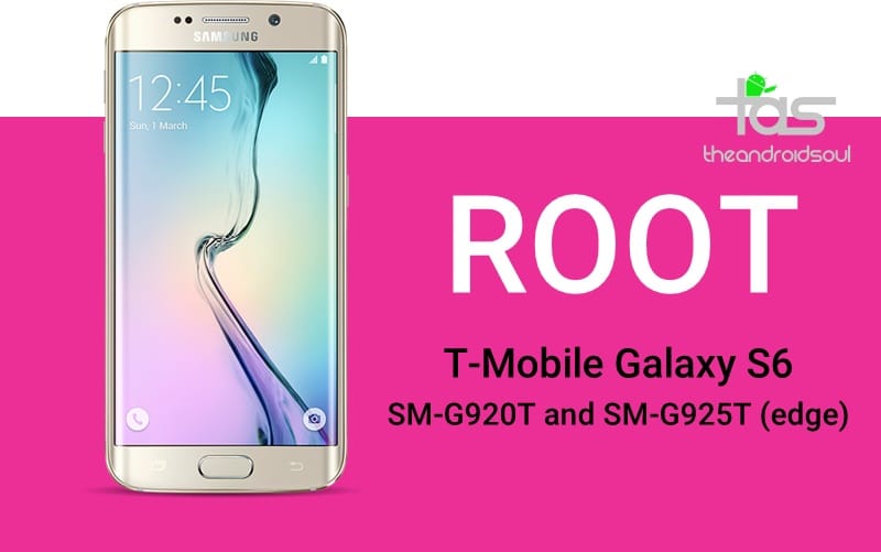 How to Root T-Mobile Galaxy S6 and S6 edge