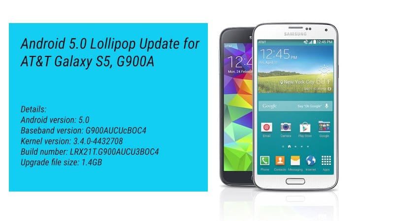 AT&T Galaxy S5 receives Android 5.0 Lollipop Update, build no. LRX21T.G900AUCU3BOC4