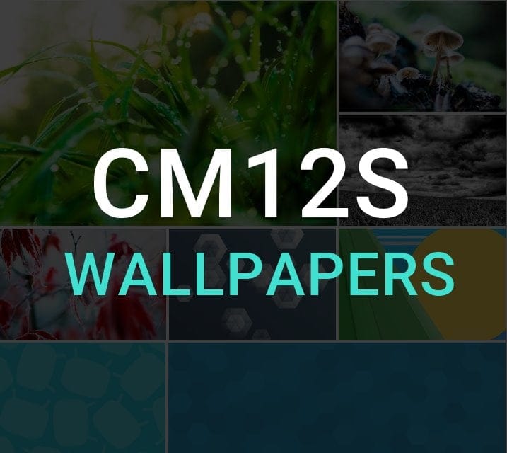 Download CM12S Wallpapers