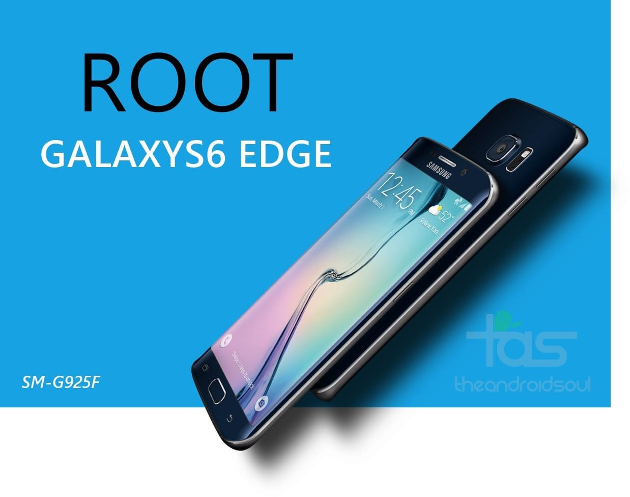 How to Root Galaxy S6 Edge SM-G925F