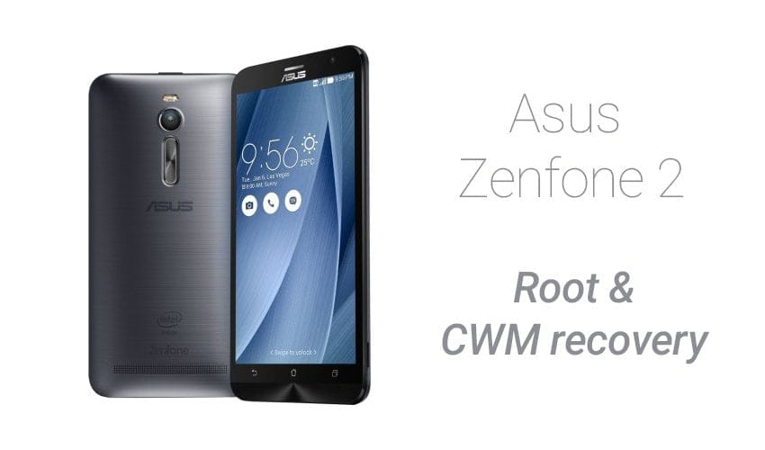 How to Root Asus Zenfone 2 with CWM Recovery and SuperSU