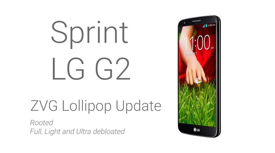 Download Official Sprint LG G2 ZVG update already rooted and debloated