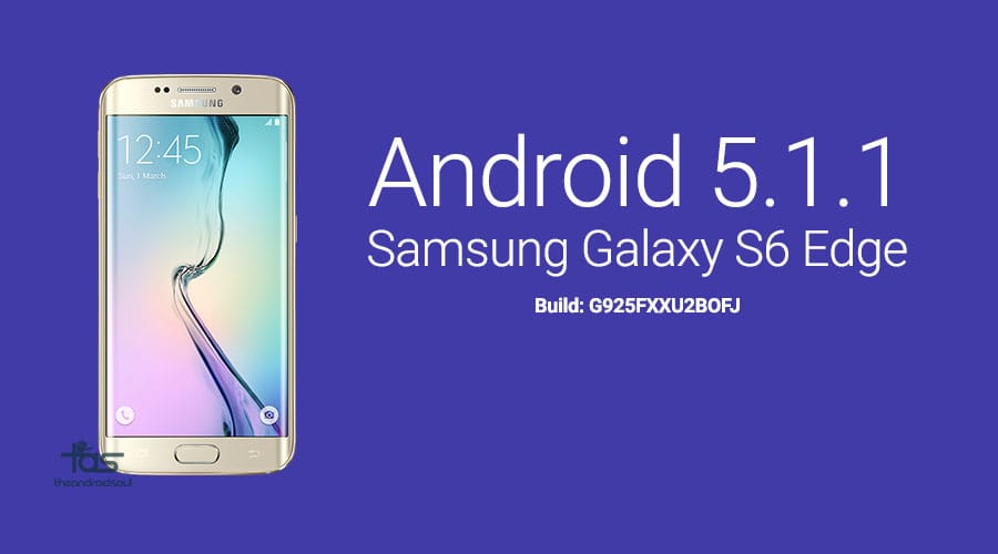 Galaxy S6 Edge SM-G925i Android 5.1 update: How to Install Official firmware