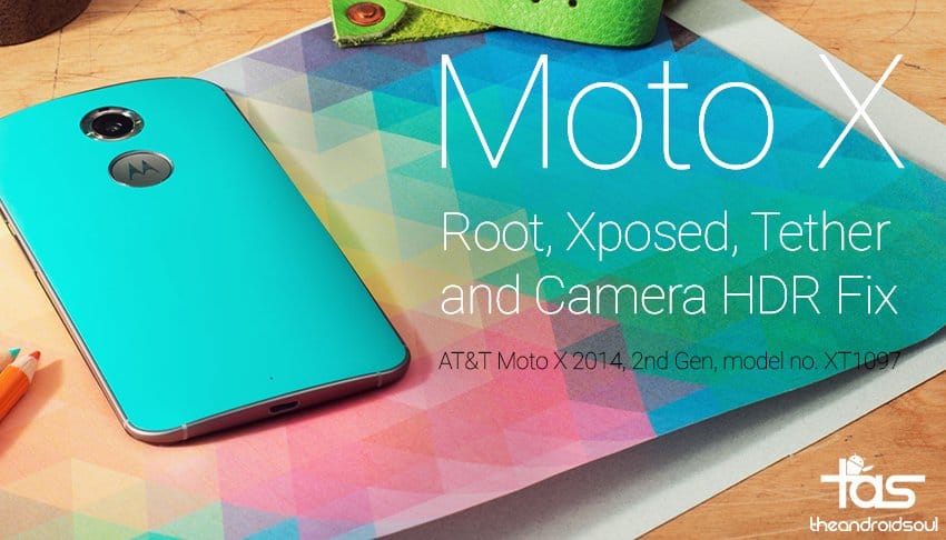 AT&T Moto X 2014 gets Lolliopop Root with Xposed, Tethering and HDR Camera Fix in new Mofo flashable image