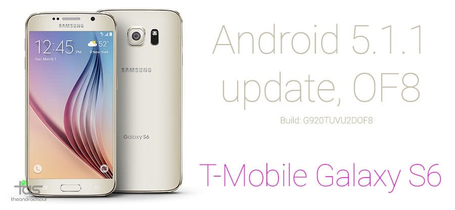 T-Mobile Galaxy S6 receives another Android 5.1.1 OTA update, build G920TUVU2DOF8