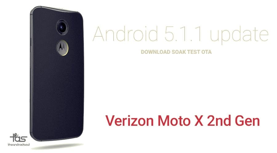 Download Verizon Moto X 2014 Android 5.1 Update OTA from Soak Test [XT1096]