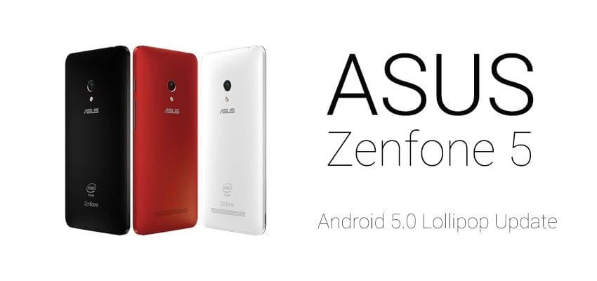 How to Update Asus Zenfone 5 to Lollipop update v3.23.40.52 yourself