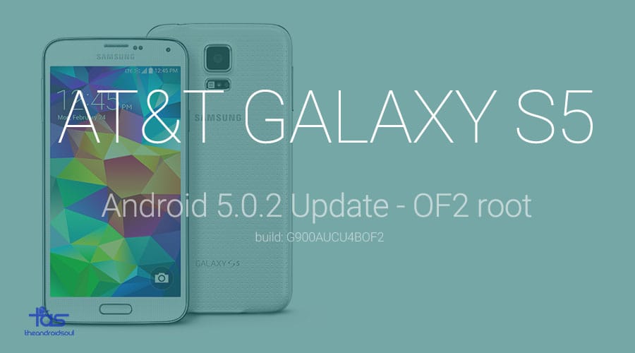 Download Rooted G900AUCU4BOF2 Update for AT&T Galaxy S5