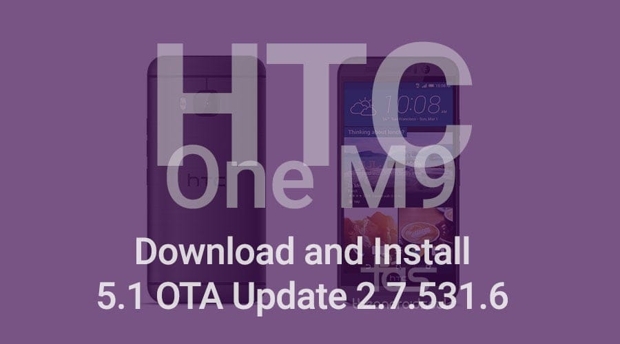 How to install T-Mobile One M9 Android 5.1 OTA update manually [Download]