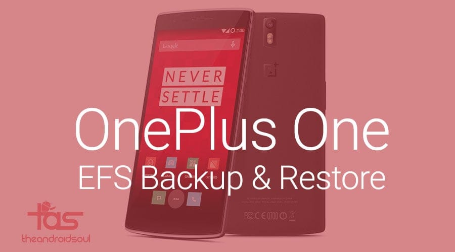 OnePlus One EFS Backup and Restore: Easy one-click tool now available!