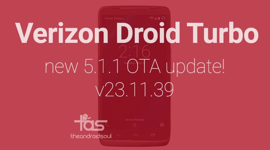 New OTA update for Verizon Droid Turbo in rolling out, version 23.11.39