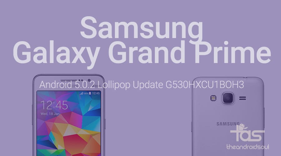 G530HXCU1BOH3: Samsung Galaxy Grand Prime receives Android 5.0 Lollipop update in Russia