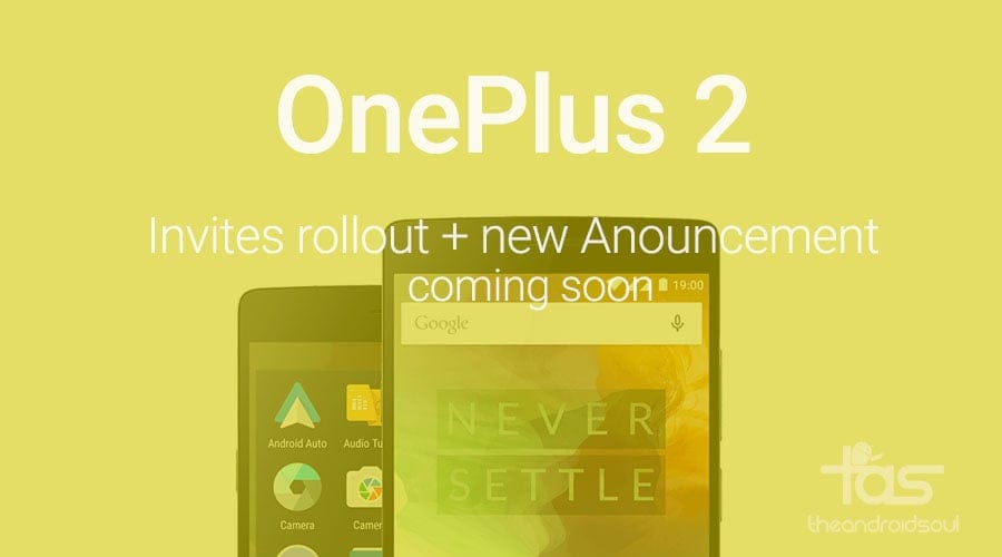 New OnePlus 2 rolling out soon perhaps, and new announcement