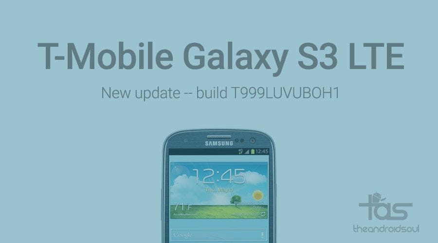 T999LUVUBOH1: New update for T-Mobile Galaxy S3 LTE (SGH-T999L)