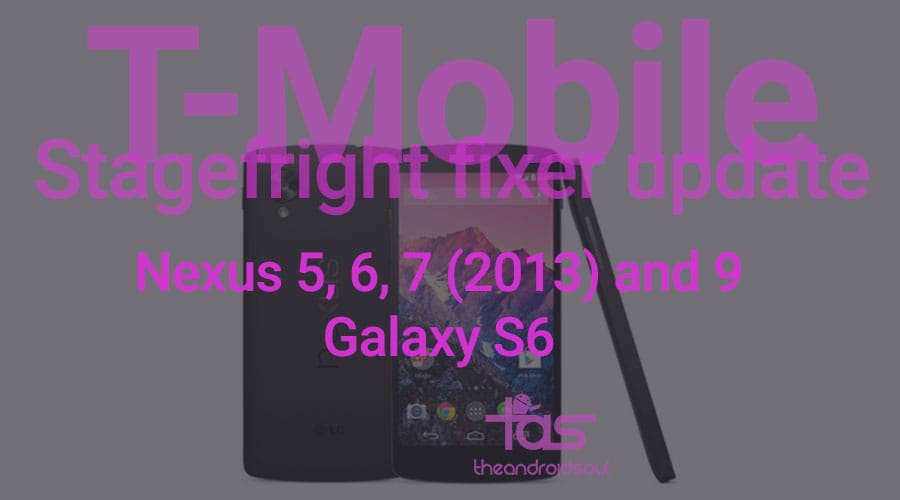 T-Mobile rolling out Stagefright fixer update for Nexus and Galaxy Lineup