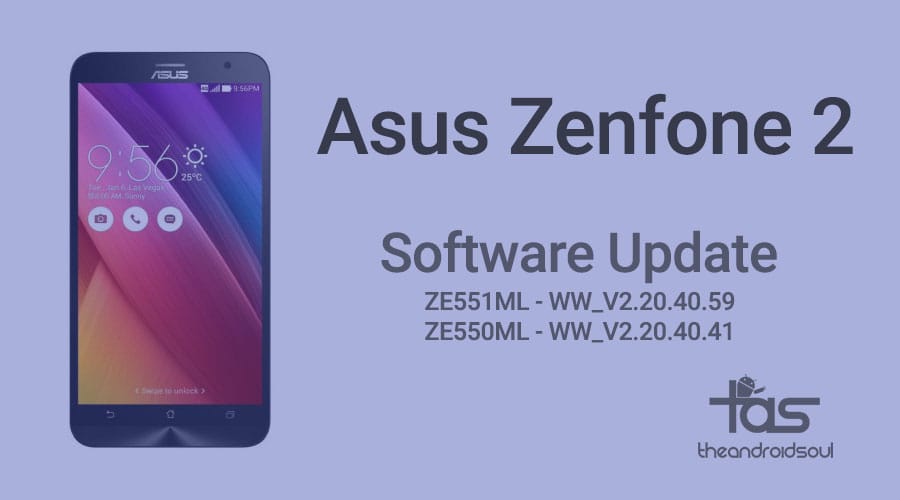 Asus Zenfone 2 receives new update, WW_V2.20.40.59 for ZE551ML while WW_V2.20.40.41 for ZE550ML variant