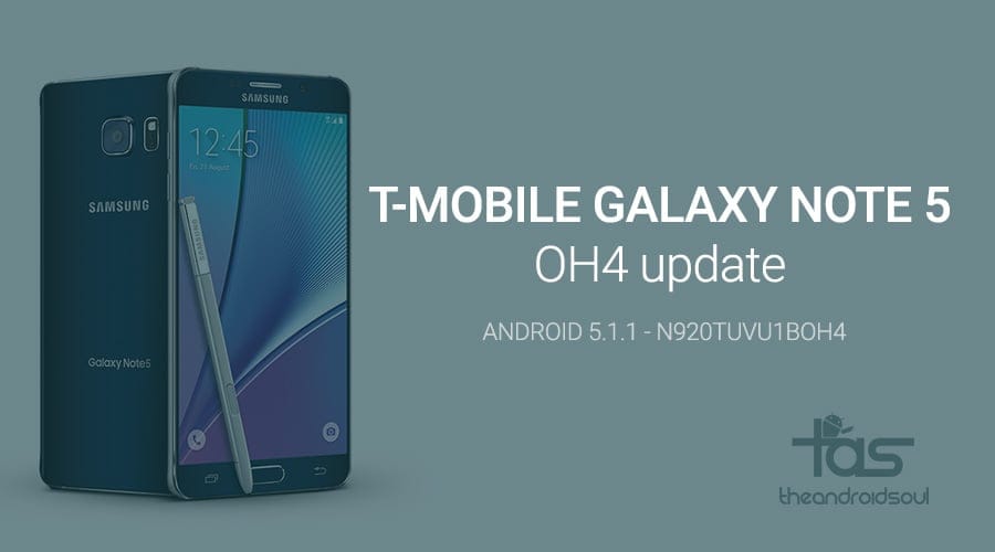 T-Mobile Galaxy note 5 receives new update to OH4 build no.