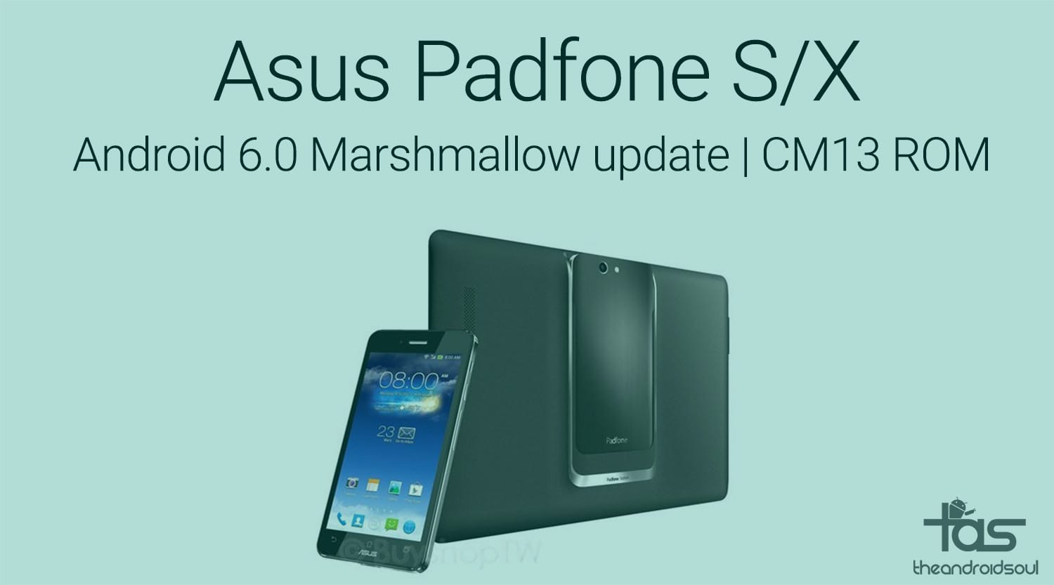 Get Marshmallow update for Asus Padfone S/X with CM13 ROM