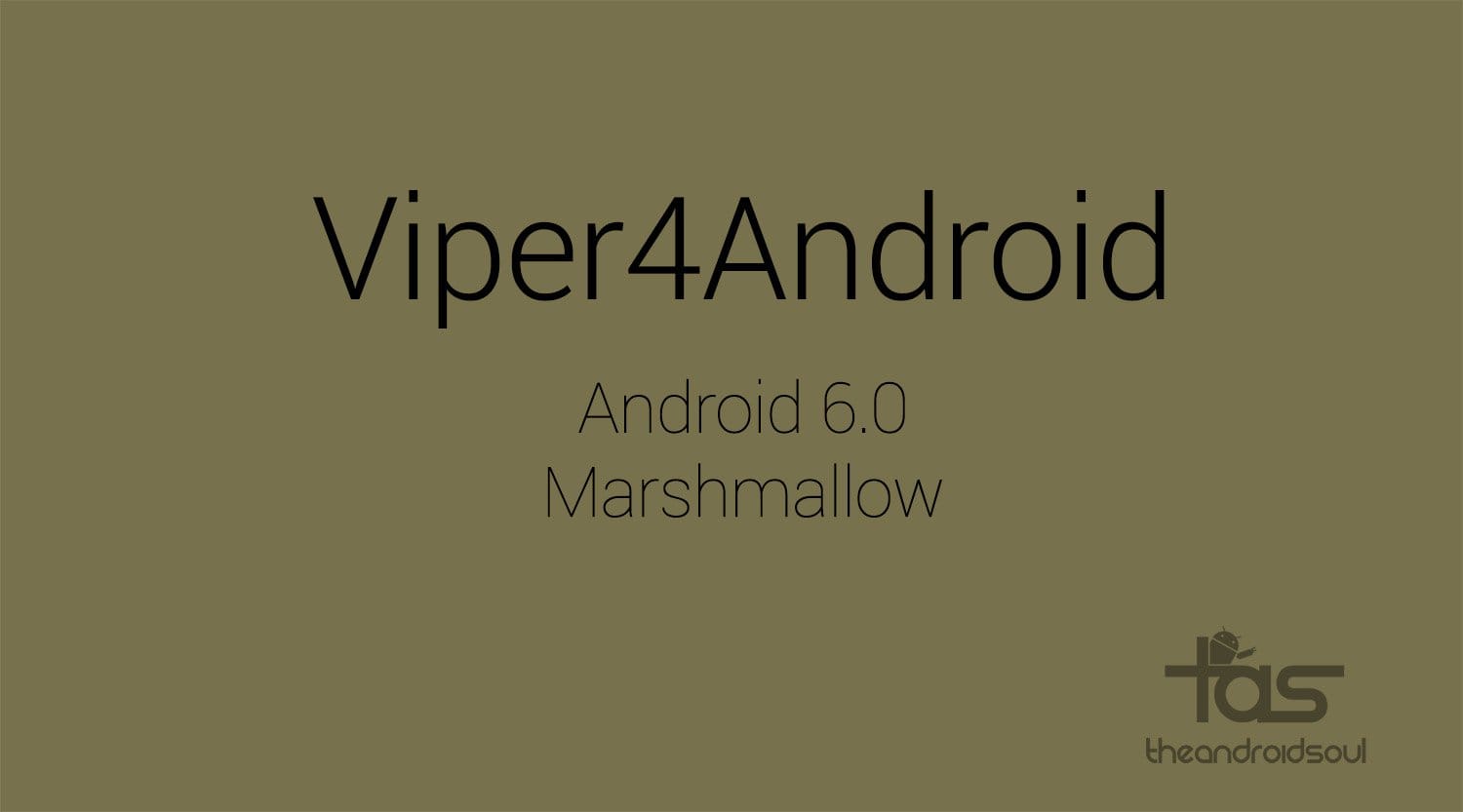 Download Viper4Android for Marshmallow Android 6.0