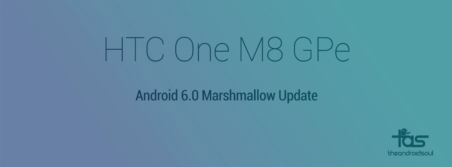 Download HTC One M8 Marshmallow OTA