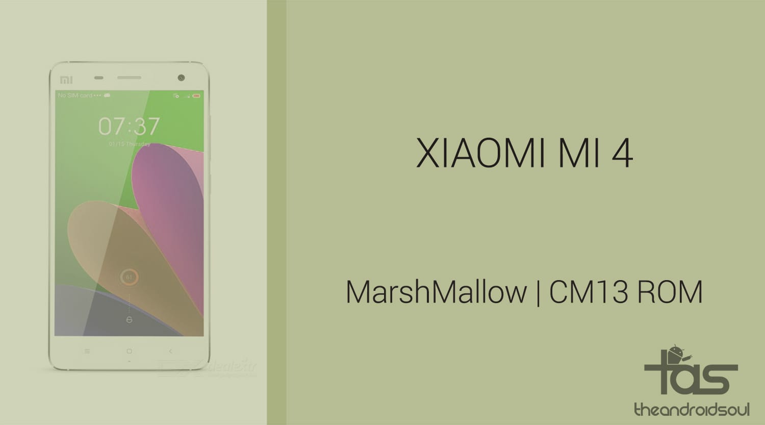 Download Xiaomi Mi4 Marshmallow Update: CM13 and other ROMS