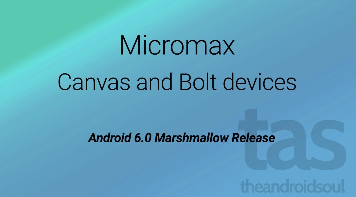 Micromax Marshmallow Update plans [Android 6.0]