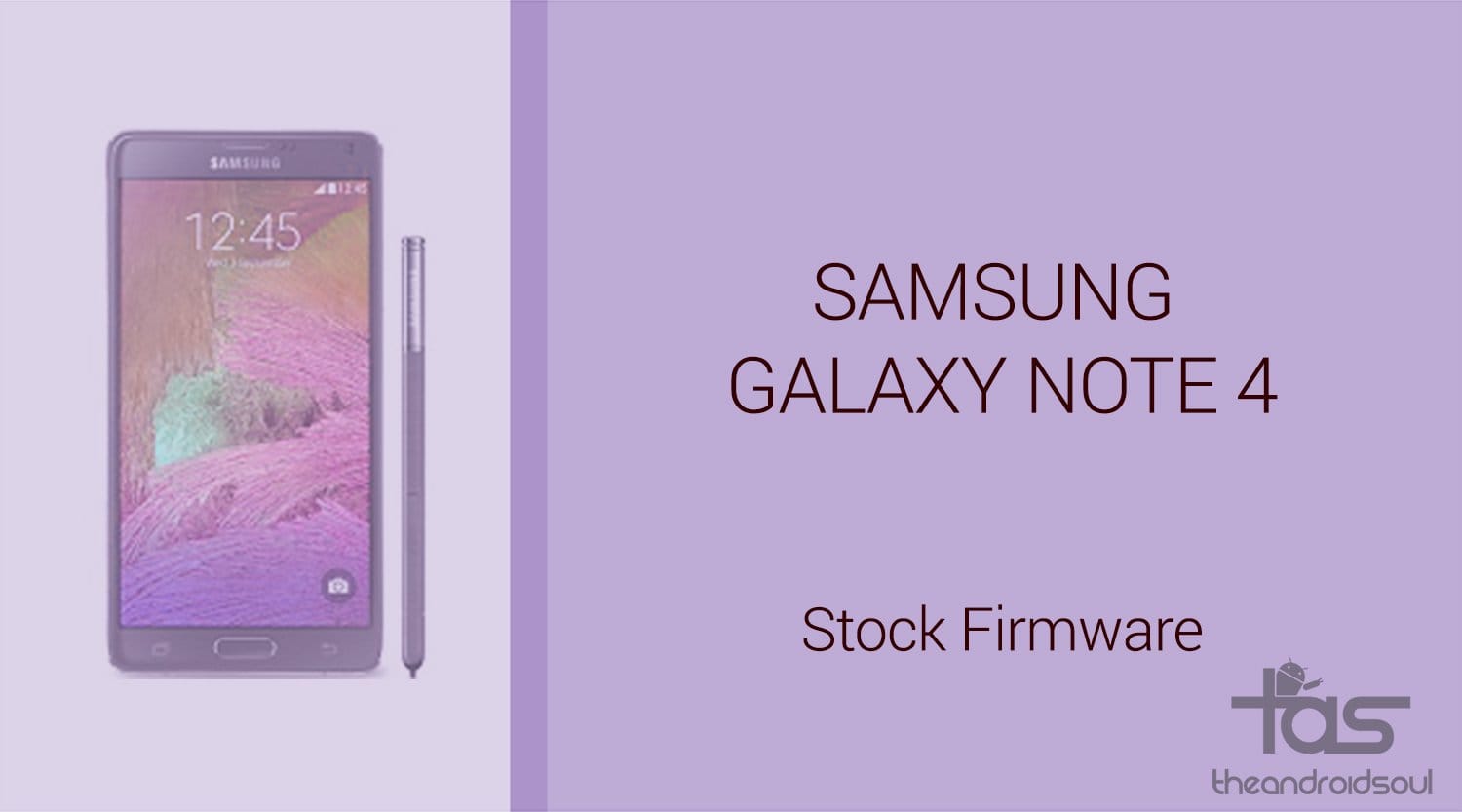 Download Galaxy Note 4 Stock Firmware; Added N910PVPS4DPJ1, N910TUVU2EPJ2 and N910T3UVU3EPJ2