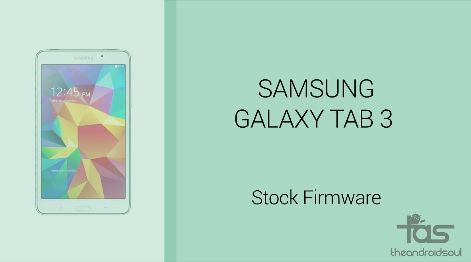 Galaxy Tab S3 firmware download: Get Android 8.0 Oreo stock ROM with free and fast links