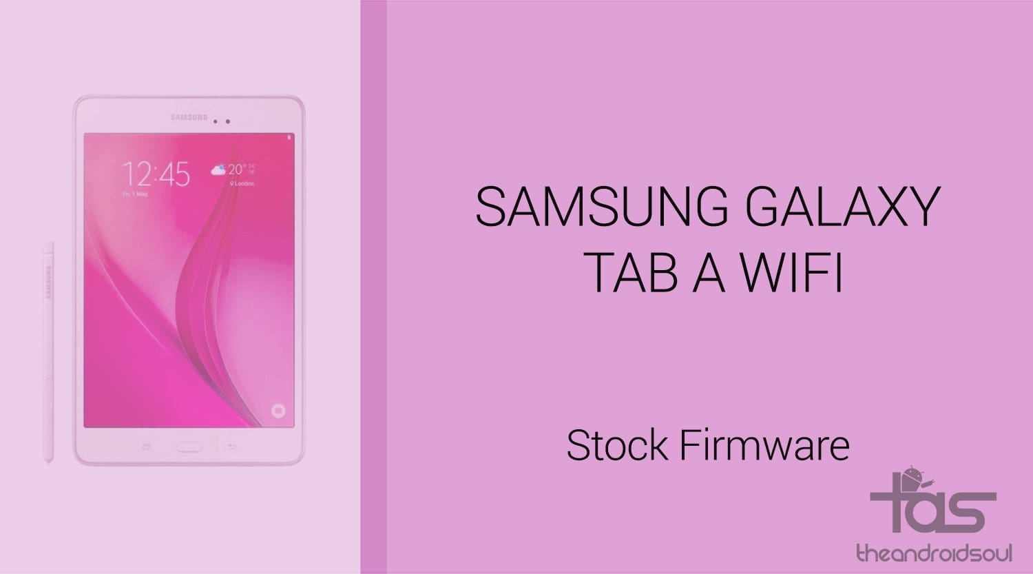 Download Galaxy Tab A Firmware