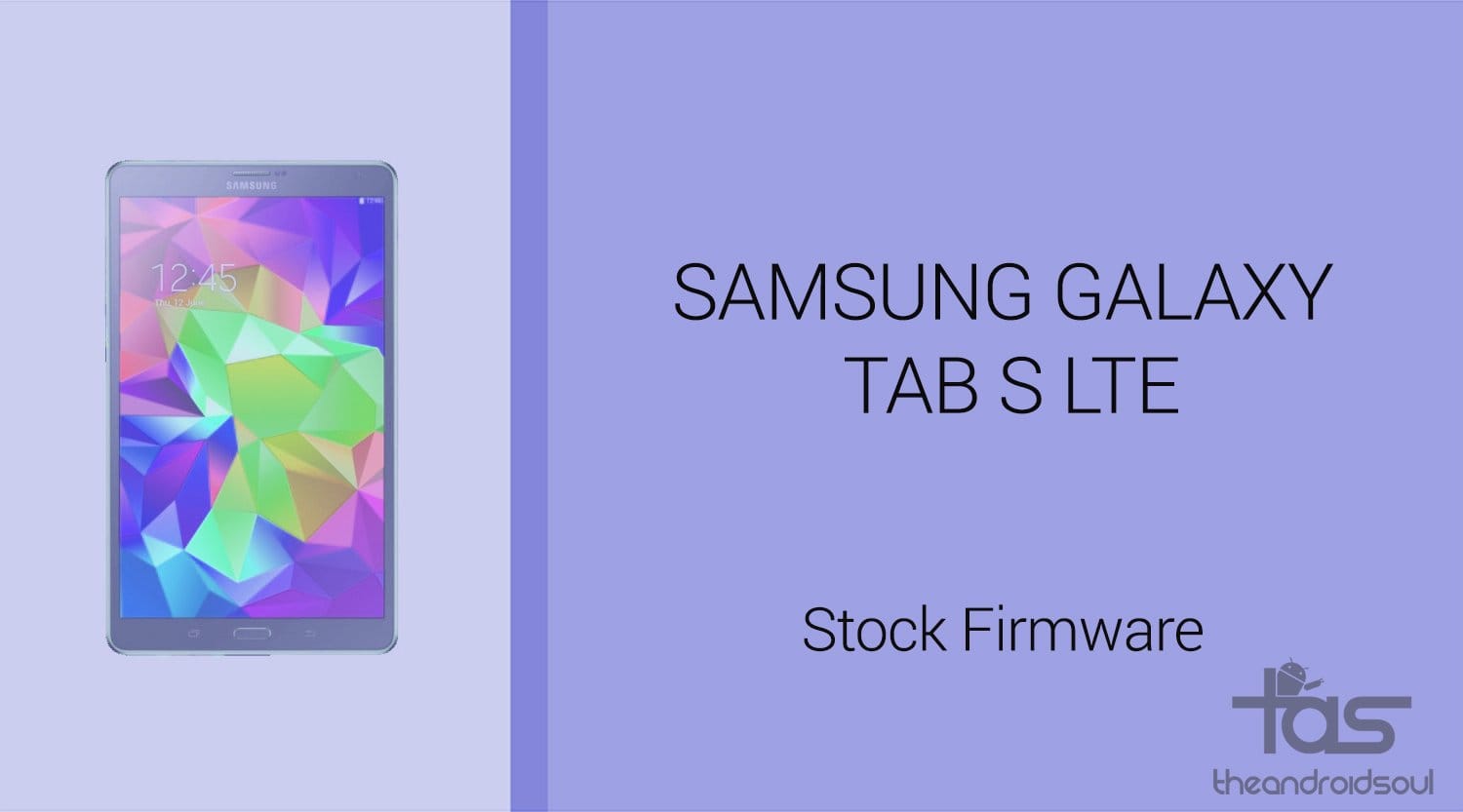 Download Galaxy Tab S Update Firmware T807JVU1CPI1: Verizon Marshmallow released