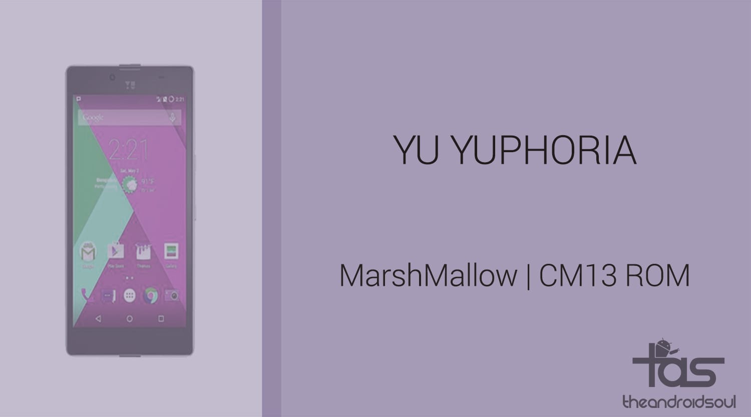 Download YU Yuphoria Marshmallow Update: CM13 and other ROMs