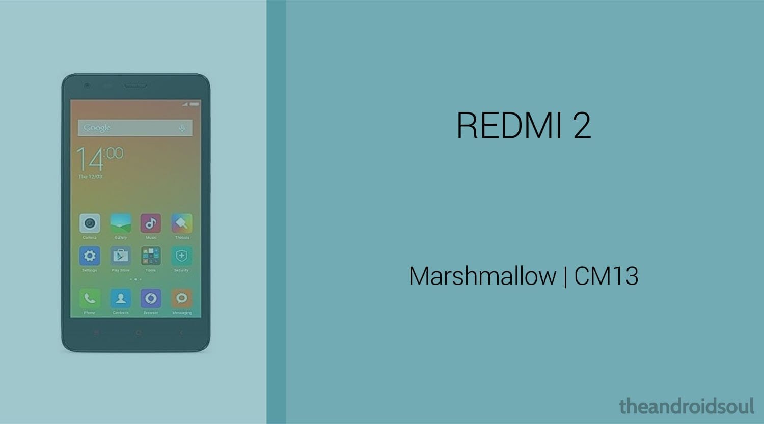 Download Redmi 2 Marshmallow Update: CM13 and other ROMs