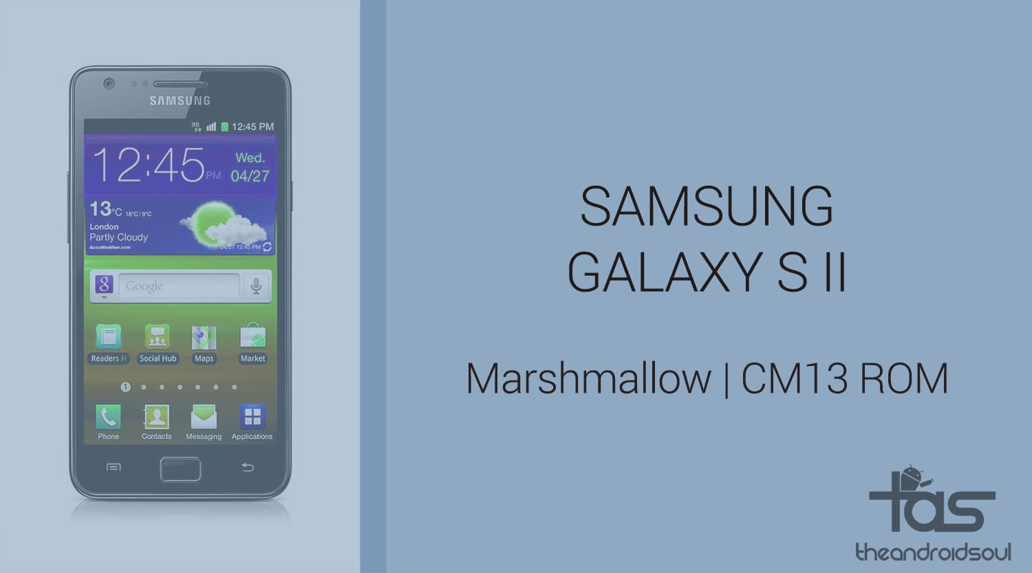 Download Galaxy S2 Marshmallow Update: CM13 and other ROMS