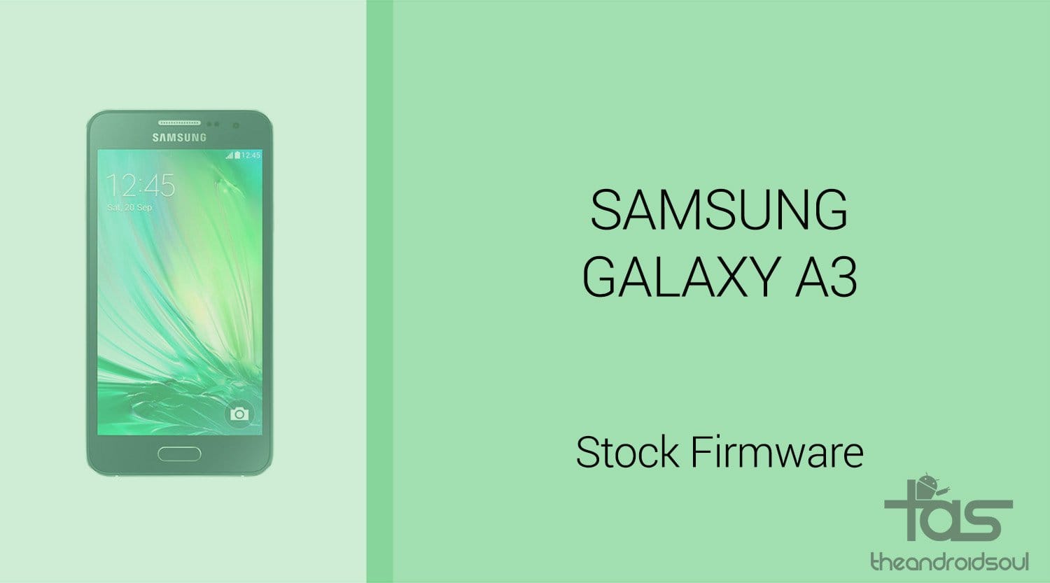 Galaxy A3 Firmware download: Android 8.0 Oreo now available!