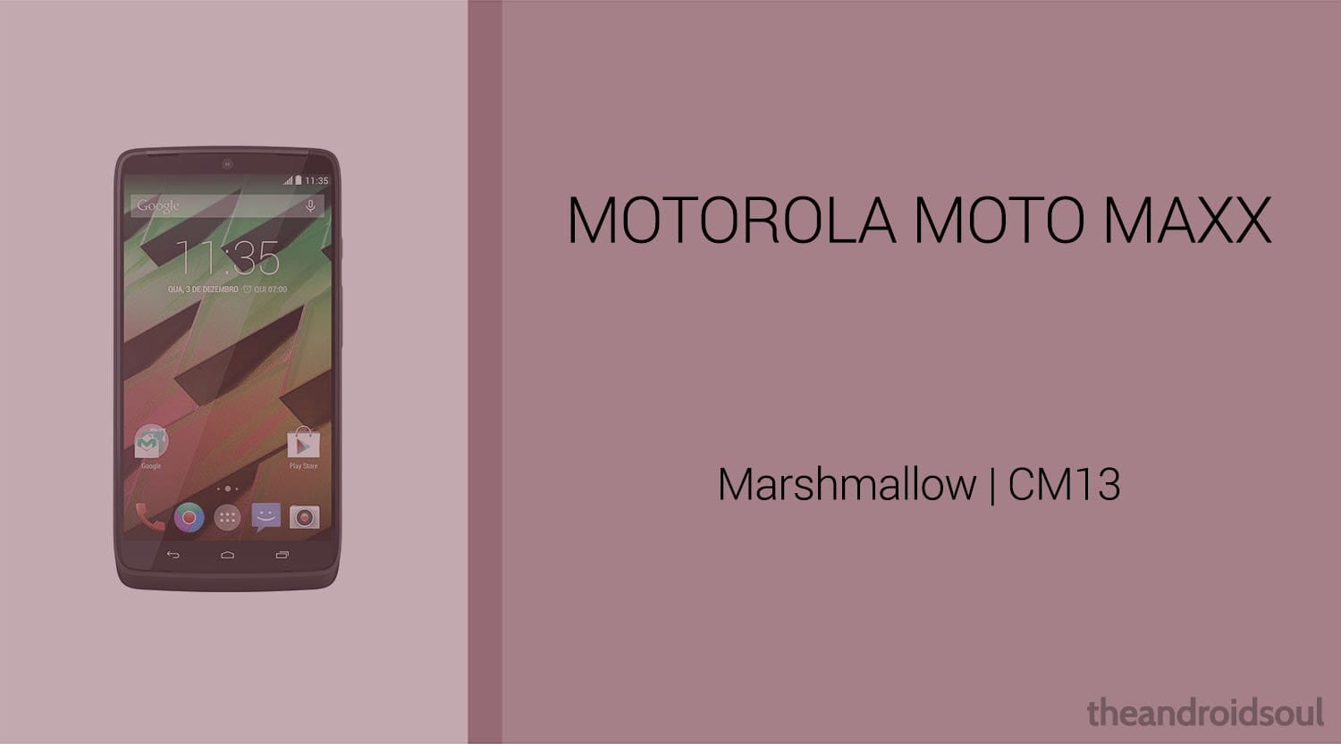 Download Moto Maxx Marshmallow Update: CM13 and other ROMs