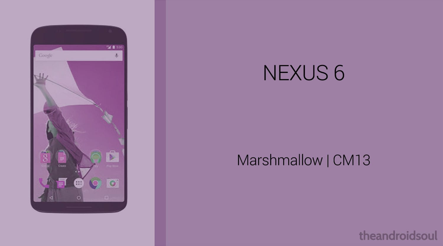 Download Nexus 6 Marshmallow Update: CM13 and other ROMs