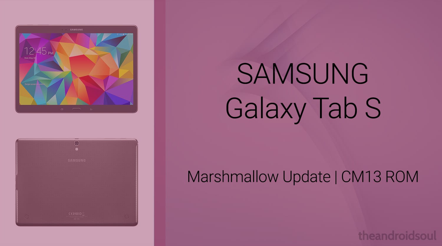 Download Galaxy Tab S Marshmallow Update: CM13 and other ROMs