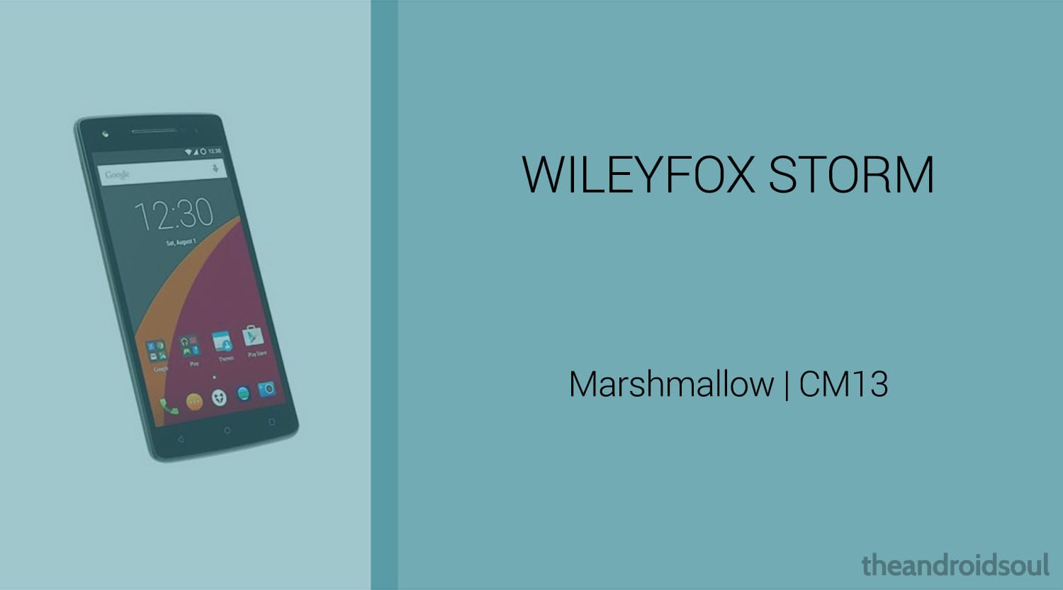 Download Wileyfox Storm Marshmallow Update: CM13 and other ROMs