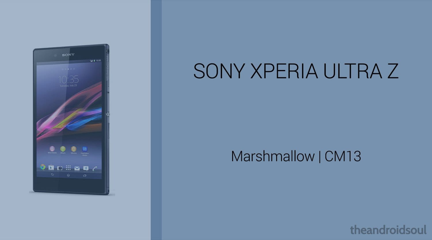 Download Xperia Z Ultra Marshmallow Update: CM13 and other ROMs