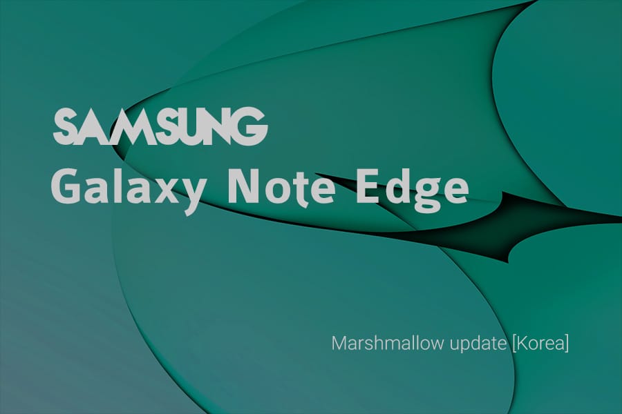 Marshmallow update for Galaxy Note Edge is live in Korea