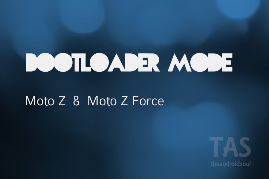 Motorola Moto Z and Z Force Bootloader mode: Step-by-step guide [Fastboot mode]