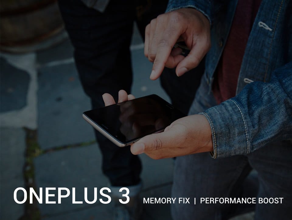 How to boost OnePlus 3 performance, fix memory issues and make the most of its 6GB RAM